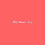 Alfombra en Rollo