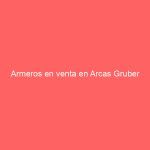 Armeros en venta en Arcas Gruber