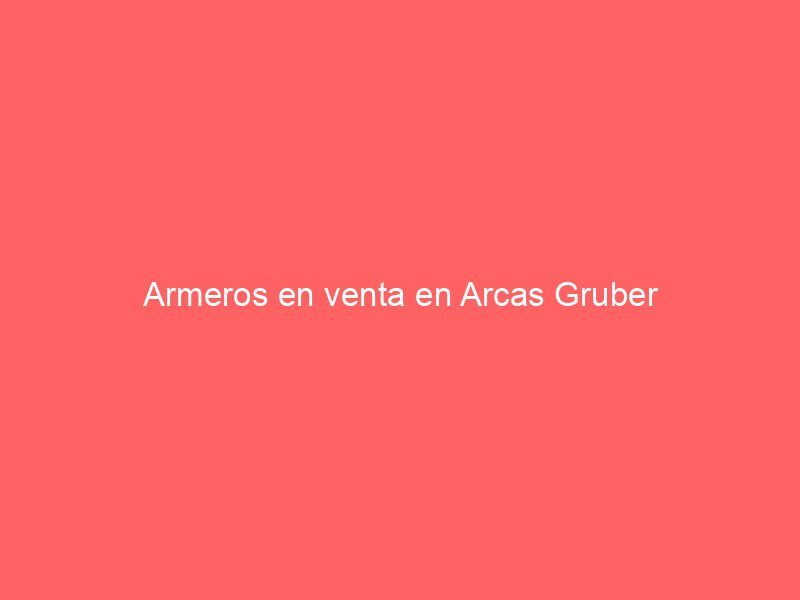 Armeros en venta en Arcas Gruber