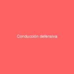 Conducción defensiva