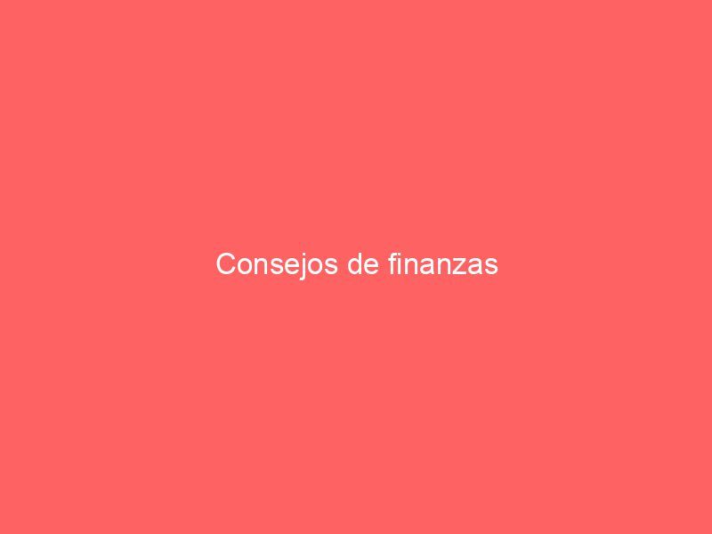 Consejos de finanzas