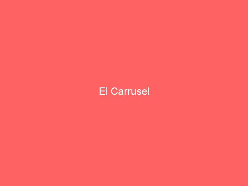 El Carrusel