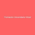 Formación Universitaria Virtual