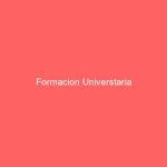 Formacion Universtaria