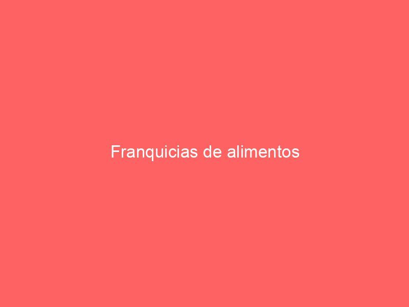 Franquicias de alimentos