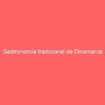 Gastronomía tradicional de Dinamarca