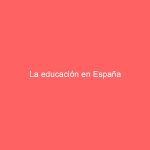 La educación en España