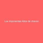 Los Imponentes Altos de chavon