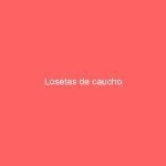 Losetas de caucho