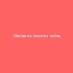 Ofertas de cruceros online