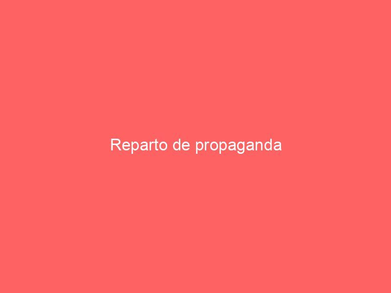 Reparto de propaganda