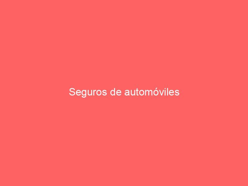 Seguros de automóviles