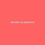 Servicio de jardineros