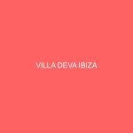 VILLA DEVA IBIZA