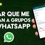 Cómo Bloquear la Adición Automática a Grupos de WhatsApp: Guía para Proteger tu Privacidad