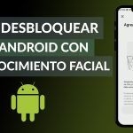 Guía Paso a Paso: Activar el Reconocimiento Facial en Android