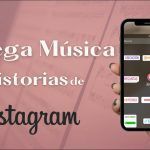 Guía paso a paso: Cómo agregar música a una historia de Instagram fácilmente