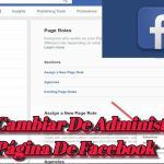 Guía Paso a Paso: Cómo Cambiar el Administrador de Una Página de Facebook