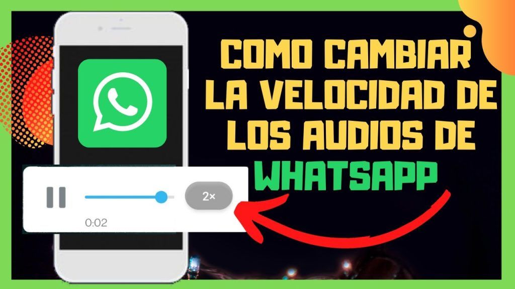 Guía Paso a Paso para Ajustar la Velocidad de Audios en WhatsApp