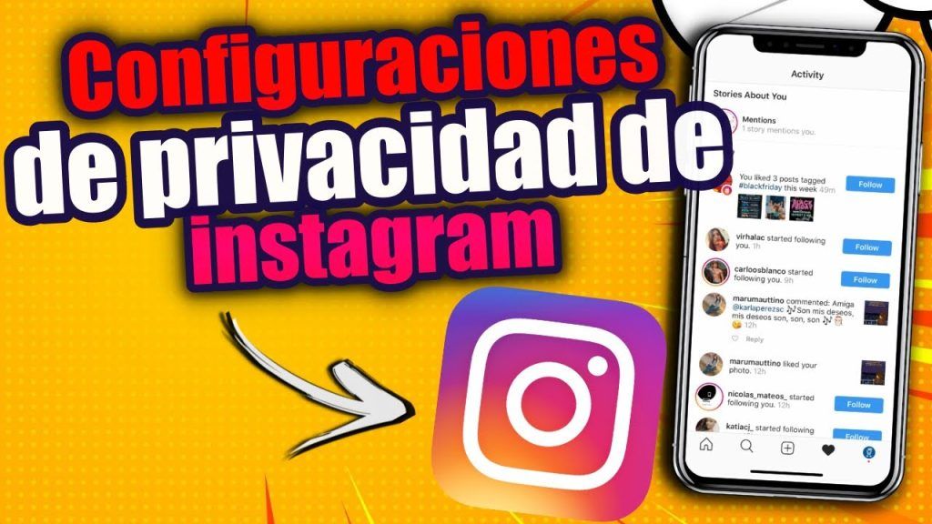 Guía Paso a Paso: Cómo Configurar la Privacidad en Instagram para Proteger tu Información