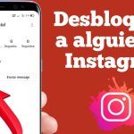 Guía completa para desbloquear usuarios en Instagram: Paso a paso