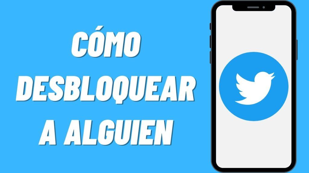 Guía Paso a Paso: Cómo Desbloquear a Alguien en Twitter Fácilmente