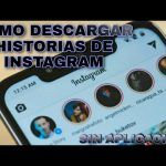 Guía Paso a Paso para Descargar Historias de Instagram Ajenas en tu Móvil