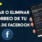 Guía Completa: Cómo Eliminar tu Correo Electrónico en Facebook Rápidamente