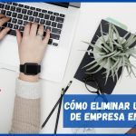 Paso a Paso: Cómo Eliminar una Página de Empresa en LinkedIn con Éxito