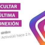 Guía Fácil: Ocultar Última Conexión en Instagram para Android e iOS