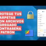 Paso a Paso: Cómo Poner Contraseña a una Carpeta en Android y Proteger tus Archivos