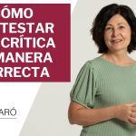 Guía Definitiva para Manejar Críticas: Aprende Cómo Responder Efectivamente