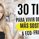 10 Consejos Prácticos para Adoptar un Estilo de Vida Sostenible Hoy