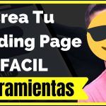 Las 10 Mejores Herramientas para Crear Landing Pages Efectivas en 2023