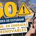 Top 10 Carreras en Energía Renovable: Oportunidades de Futuro en 2023