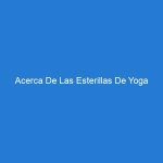 Acerca De Las Esterillas De Yoga