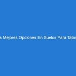 Las Mejores Opciones En Suelos Para Tatamis