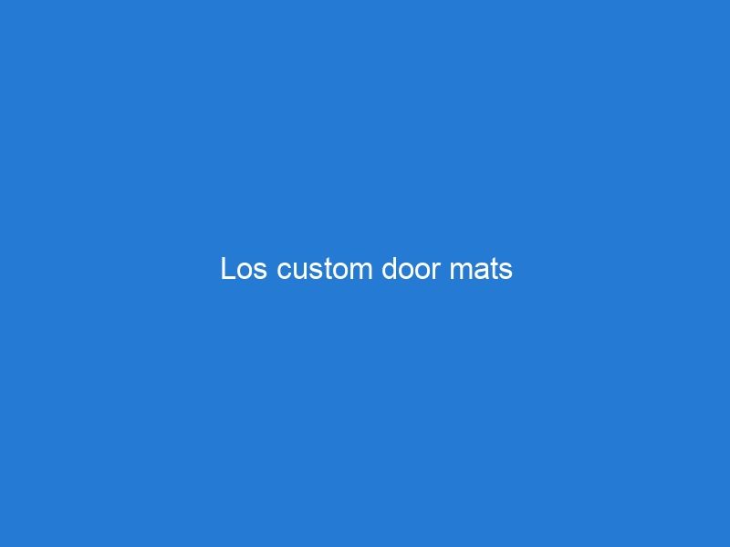 Los custom door mats