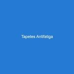 Tapetes Antifatiga