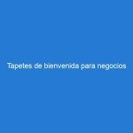 Tapetes de bienvenida para negocios