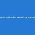 Tapetes publicitarios: una solución atractiva y asequible para promocionar su negocio