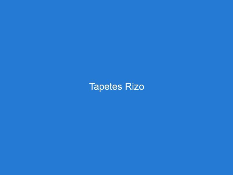 Tapetes Rizo