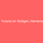 Turismo en Stuttgart, Alemania