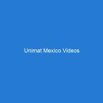 Unimat Mexico Videos