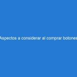 Aspectos a considerar al comprar botones reflejantes para carreteras