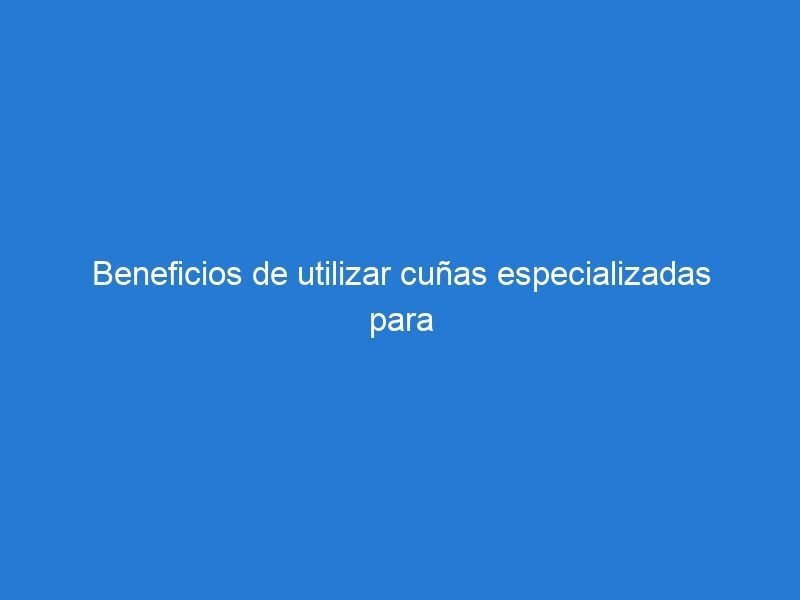 Beneficios de utilizar cuñas especializadas para llantas en el estacionamiento