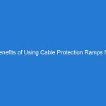 Benefits of Using Cable Protection Ramps for Organizing Cables in Busy Areas