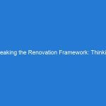 Breaking the Renovation Framework: Thinking Outside the Box for Unique Results