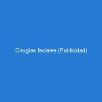 Cirugías faciales (Publicidad)