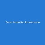 Curso de auxiliar de enfermería